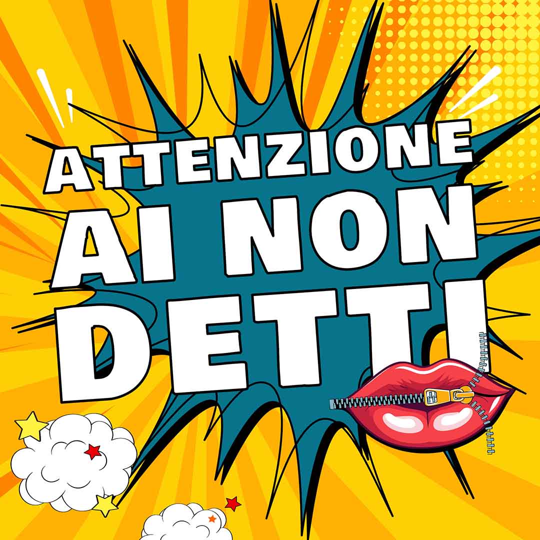 Immagine rappresentativa de "Il pericolo dei non detti nella comunicazione digitale", in stile pop art per una comunicazione efficace