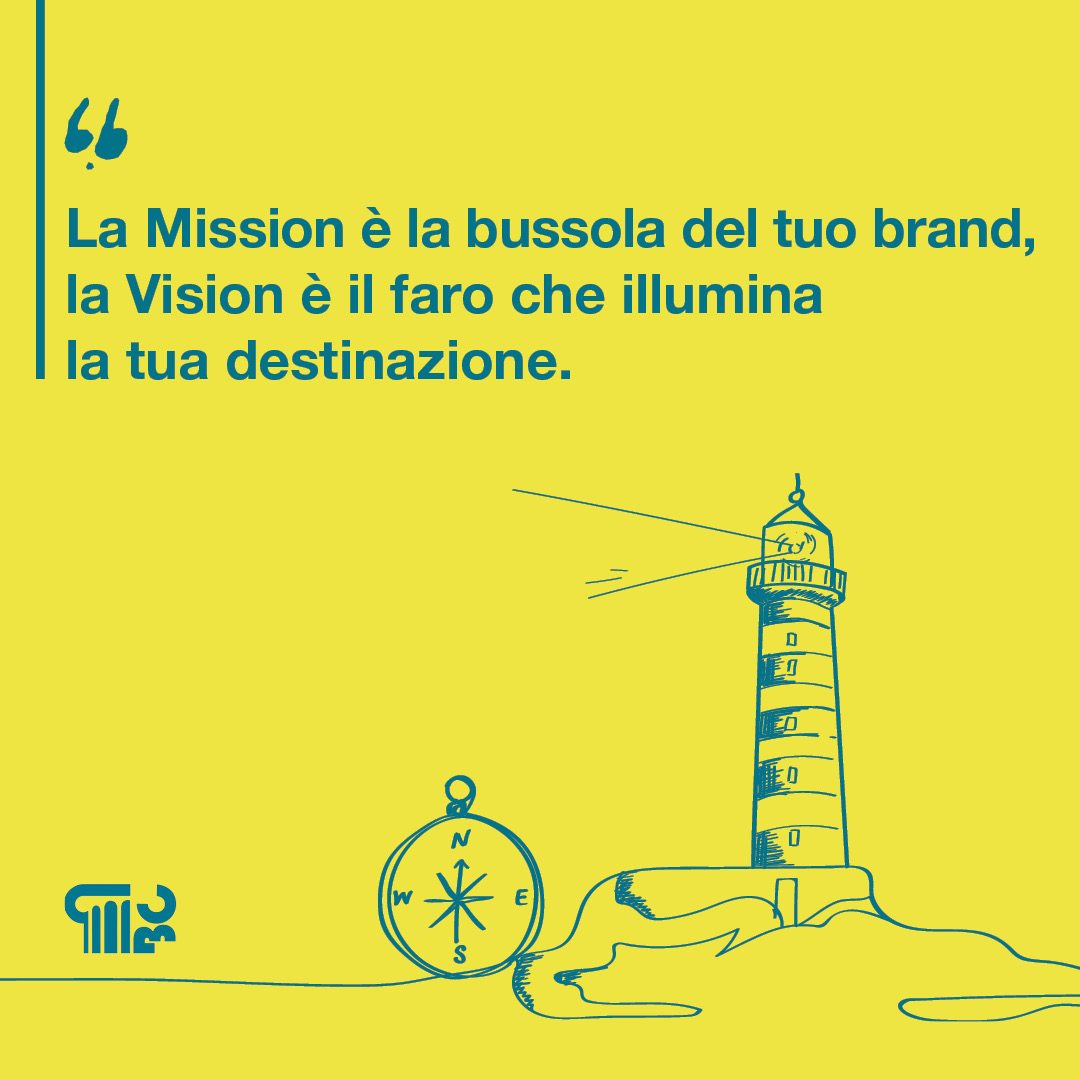 Sviluppo di mission, vision e valori aziendali per un'identità aziendale e una comunicazione forte e riconoscibile