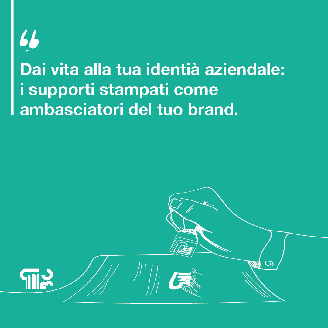 Supporti stampati per comunicare il tuo brand con efficacia.